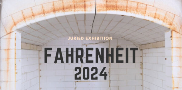 Fahrenheit Amoca Juried Exhibition