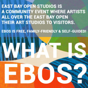 East Bay Open Studios 2023