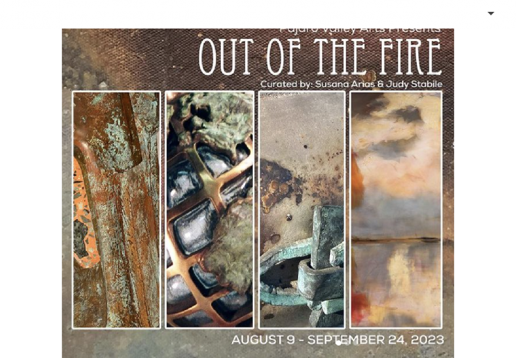 Out of the Fire - Pajaro Valley Arts Sudden Street Gallery